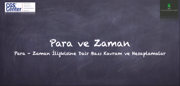 Para ve Zaman Eğitimi - İsmail Ercument Uz